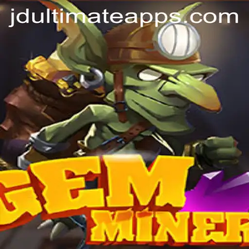 Exploring the Vibrant World of GemMiner and JD Ultimate