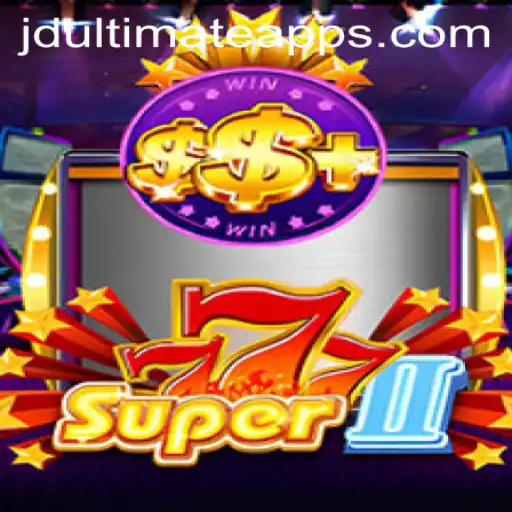 Exploring the Exciting World of Super777II Featuring JD Ultimate